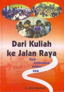 Dari Kuliah ke Jalan Raya