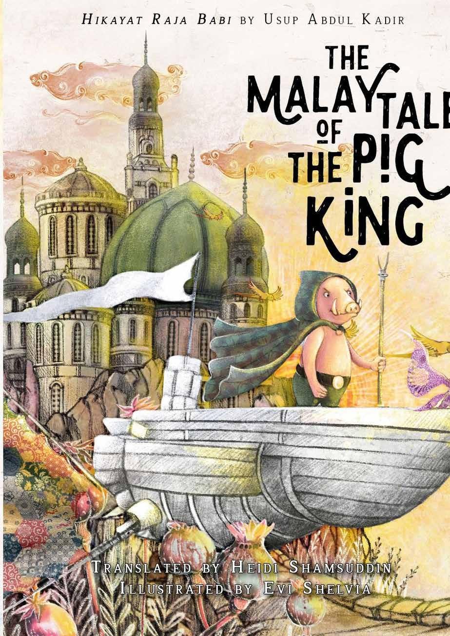 The Malay Tale of The Pig King