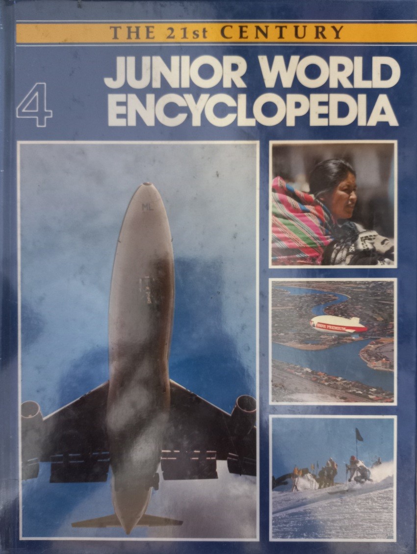 The 21 st Century Junior World Encyclopedia 4