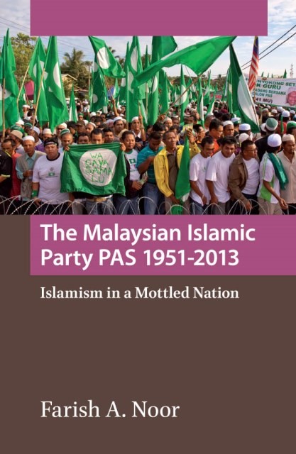 The Malaysian Islamic Party PAS 1951-2013

